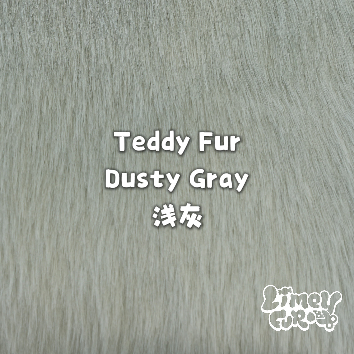 Teddy Fur-Dusty Gray *PREORDER- Ships December*