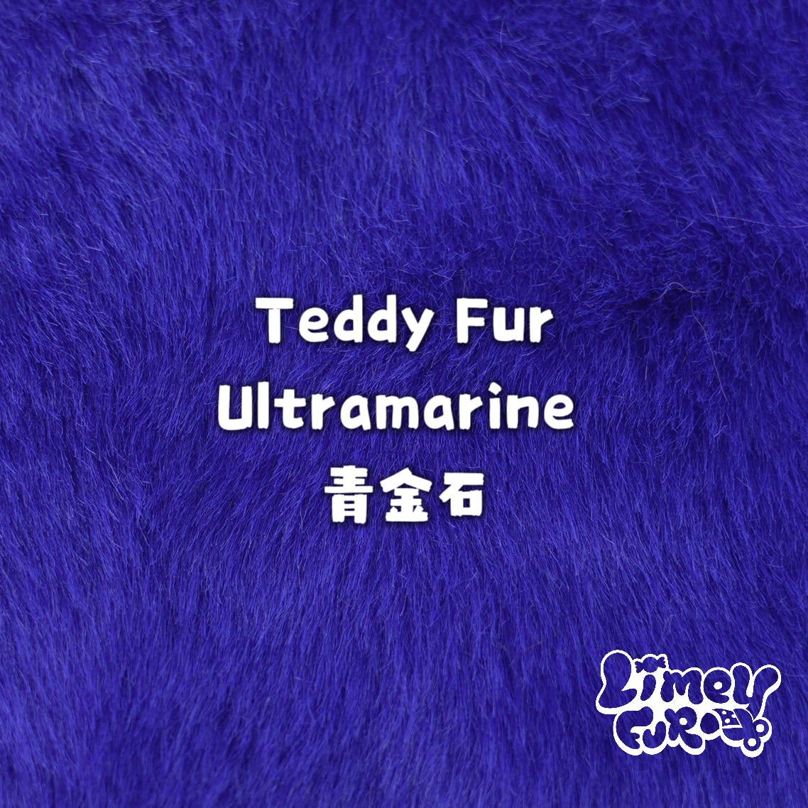 Teddy Fur-Ultramarine *PREORDER- Ships December*