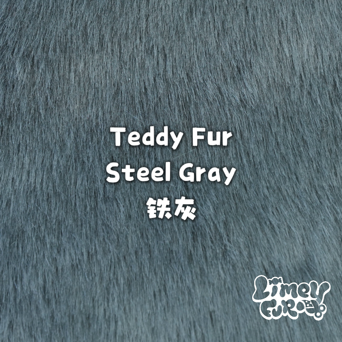 Teddy Fur-Steel Gray *PREORDER- Ships December*